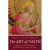 Art of Faith: A Guide to Understanding Christian Images - Paperback