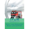 Adult and Paediatric Basic Life Support: CPR and AED - Paperback