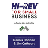 Hi REV for Small Business: A Faster Way to Profits - Hardcover