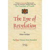 The Eye of Revelation: The Ancient Tibetan Rites of Rejuvenation - Hardcover