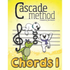 Cascade Method Chords 1 by Tara Boykin: A Fun Way to Teach Piano Students How to Read Chords, Notice Chords Throughout a Given Piece, Understand Chord - Paperback