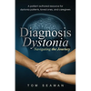 Diagnosis Dystonia: Navigating the Journey - Paperback
