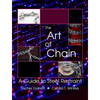 The Art of Chain: A Guide to Steel Restraint - Paperback