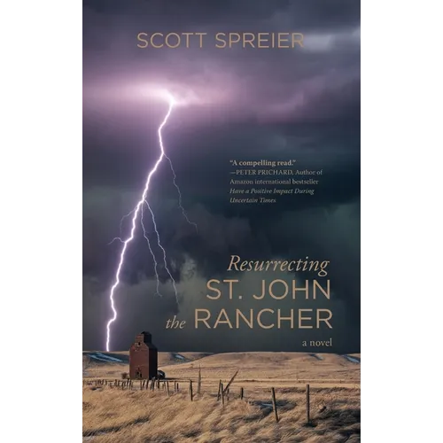 Resurrecting St. John the Rancher - Hardcover