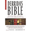 Derrida's Bible: Reading a Page of Scripture with a Little Help from Derrida - Paperback