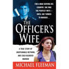 Officer's Wife: A True Story of Unspeakable Betrayal and Cold-Blooded Murder - Paperback