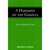 A Harmony of the Gospels - Paperback