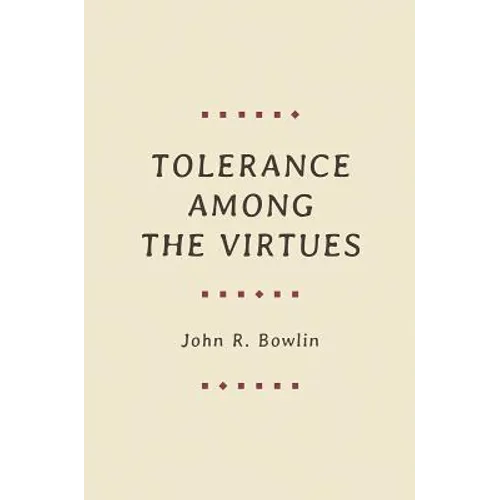 Tolerance Among the Virtues - Paperback