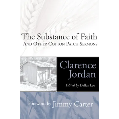The Substance of Faith - Hardcover