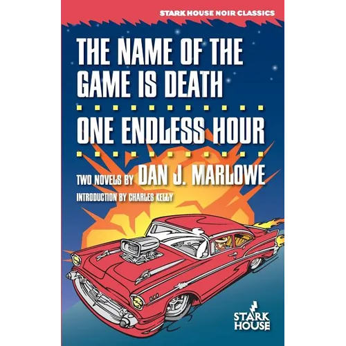 The Name of the Game is Death / One Endless Hour - Paperback