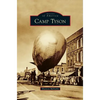 Camp Tyson - Hardcover