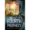The Fourth Prophecy: A Sean Wyatt Archaeological Thriller - Paperback