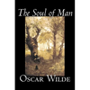 The Soul of Man by Oscar Wilde, Fiction, Literary - Paperback