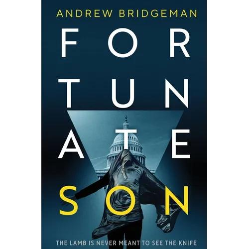 Fortunate Son: A Suspenseful Psychological Thriller - Paperback