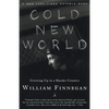 Cold New World: Growing Up in Harder Country - Paperback