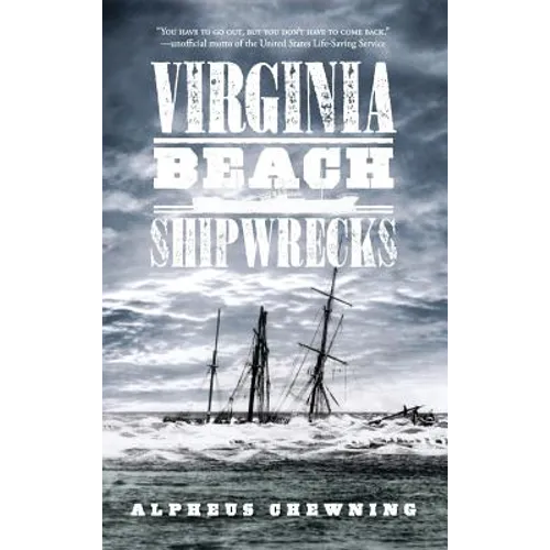 Virginia Beach Shipwrecks - Hardcover