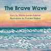 The Brave Wave - Paperback