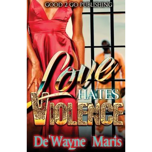 Love hates violence - Paperback