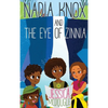 Nadia Knox and the Eye of Zinnia - Hardcover