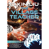 The Village Teacher: Cixin Liu Graphic Novels #3 - Paperback