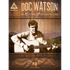 Doc Watson Guitar Anthology Guitar Recorded Versions Note-For-Note Acoustic Guitar Tab 14 Songs Including Deep River Blues, Shady Grove, Tom Dooley an - Paperback