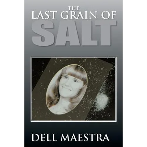 The Last Grain of Salt - Paperback