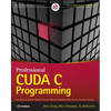 Professional Cuda C Programming - Paperback