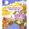 When Poems Fall from the Sky - Hardcover