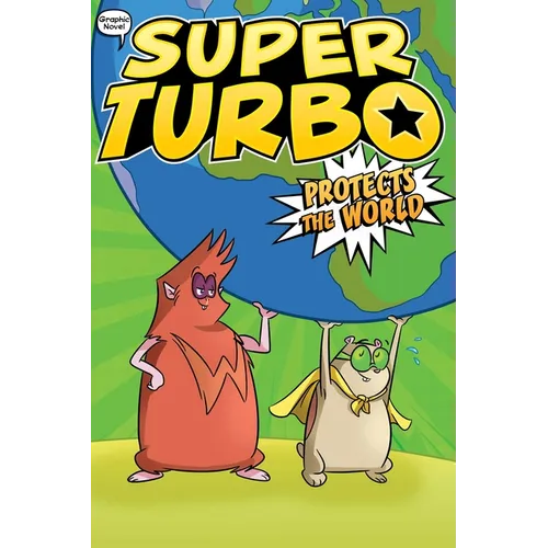 Super Turbo Protects the World - Paperback