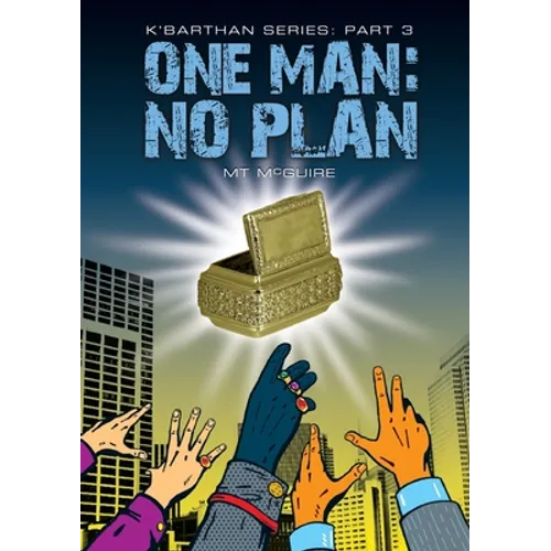 One Man: No Plan: Comedic sci fi - Paperback