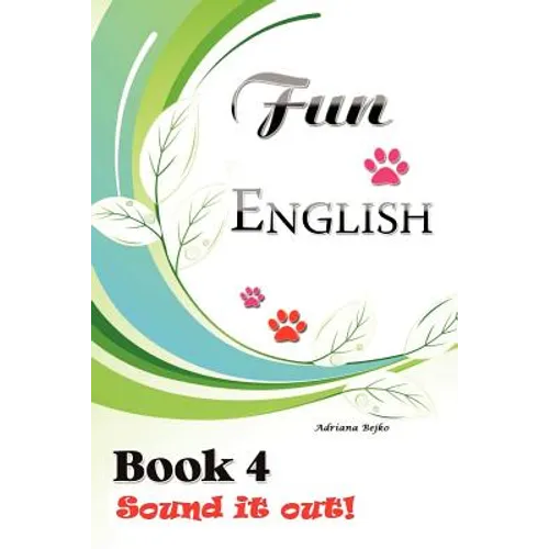 Fun English Book 4: Sound it Out! - Paperback