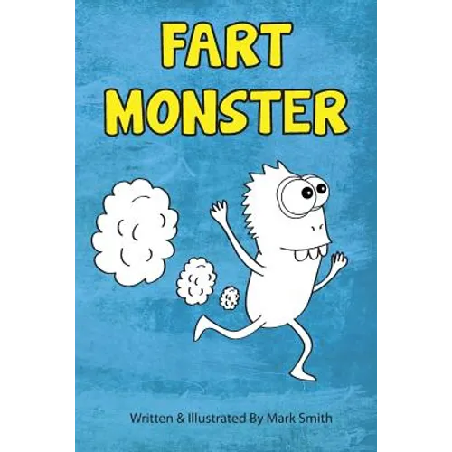 Fart Monster: A Super Funny Ilustrated Book for Kids 8-13 - Paperback