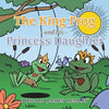 The King Frog and his Princess Daughter - Paperback