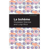 La Boheme - Paperback