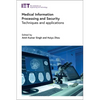 Medical Information Processing and Security: Techniques and Applications - Hardcover