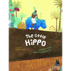 The Little Hippo: A Children's Book Inspired by Egyptian Art - Hardcover