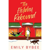 The Holiday Rebound - Paperback