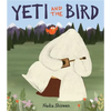 Yeti and the Bird - Hardcover