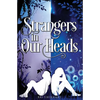 Strangers in Our Heads - Paperback