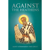 Against the Heathens - Paperback