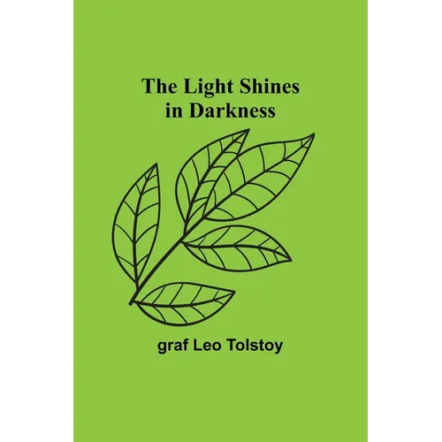 The Light Shines in Darkness - Paperback