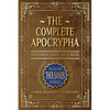 The Complete Apocrypha: 2018 Edition with Enoch, Jasher, and Jubilees - Paperback