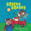 Greedy Gradey - Paperback
