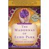 The Madonnas of Echo Park - Paperback