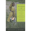 Walking with the Poor: Principles and Practices of Transformational Development (Revised, Expanded) - Paperback