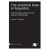 The empirical base of linguistics - Hardcover