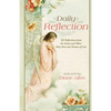 Daily Reflection: 365 Reflections from the Saints and Other Holy Men and Women of God - Paperback