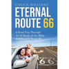 Eternal Route 66 - Paperback