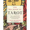 The Big Book of Tarot: How to Interpret the Cards and Work with Tarot Spreads for Personal Growth - Paperback