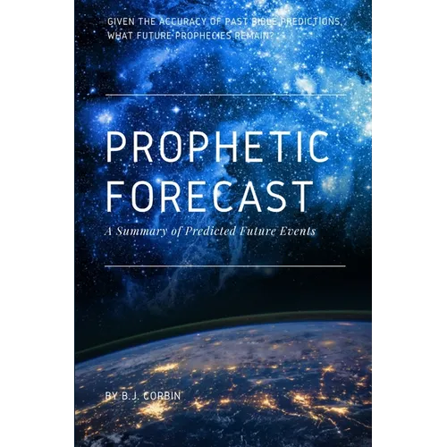 Prophetic Forecast - Paperback